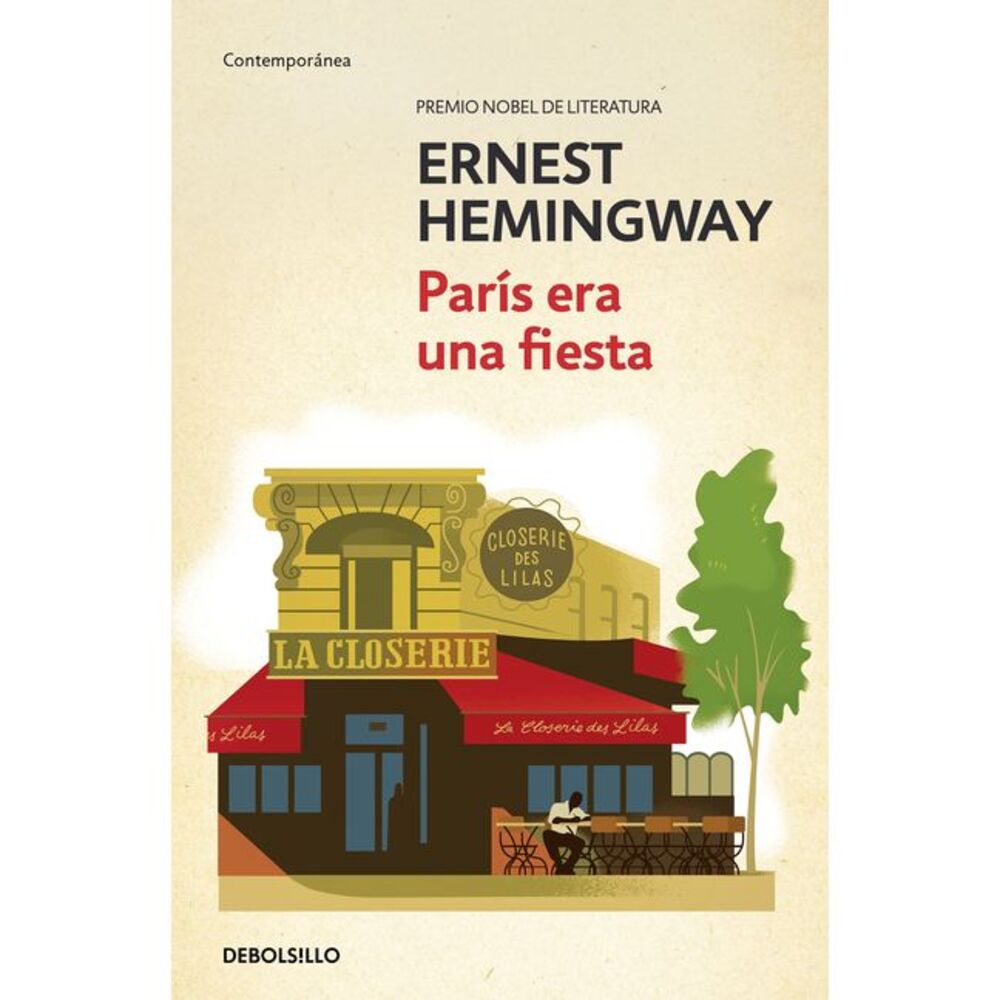 París Era Una Fiesta / A Moveable Feast -- Ernest Hemingway